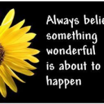 Always believe