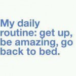 Get up and be amazing